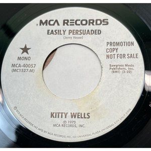 Kitty Wells Easily Persuaded / It Doesn't Say 45 Country Promo MCA 40057